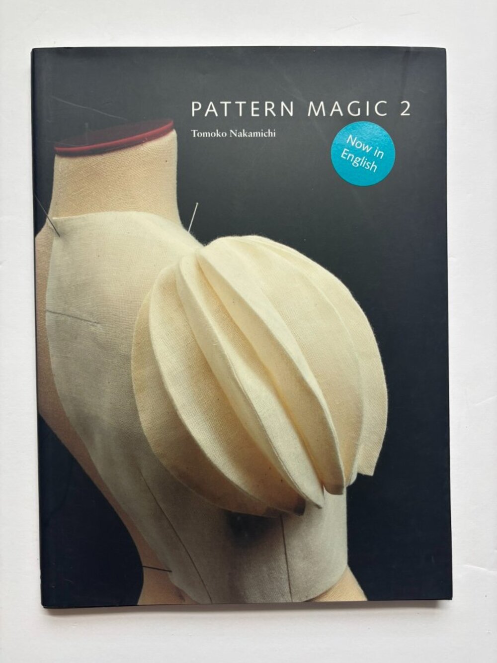 FIRST ENGLISH EDITION 2011 Pattern Magic 2 by Tomoko Nakamichi